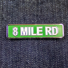 Load image into Gallery viewer, Enamel Pin - Detroit 8 Mile Road Street Sign
