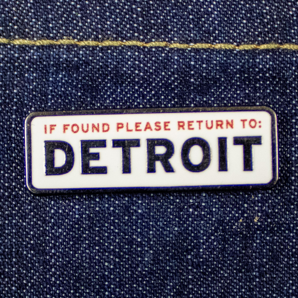 Enamel Pin - If Found Please Return to Detroit