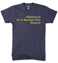 Load image into Gallery viewer, Mens Partnership For A Buckeye Free America T-Shirt (Navy)
